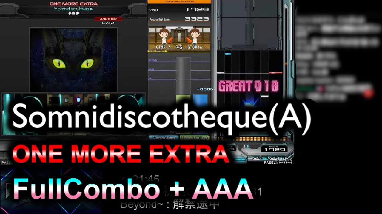 [ONE MORE EXTRA] Somnidiscotheque(A) FullCombo + AAA