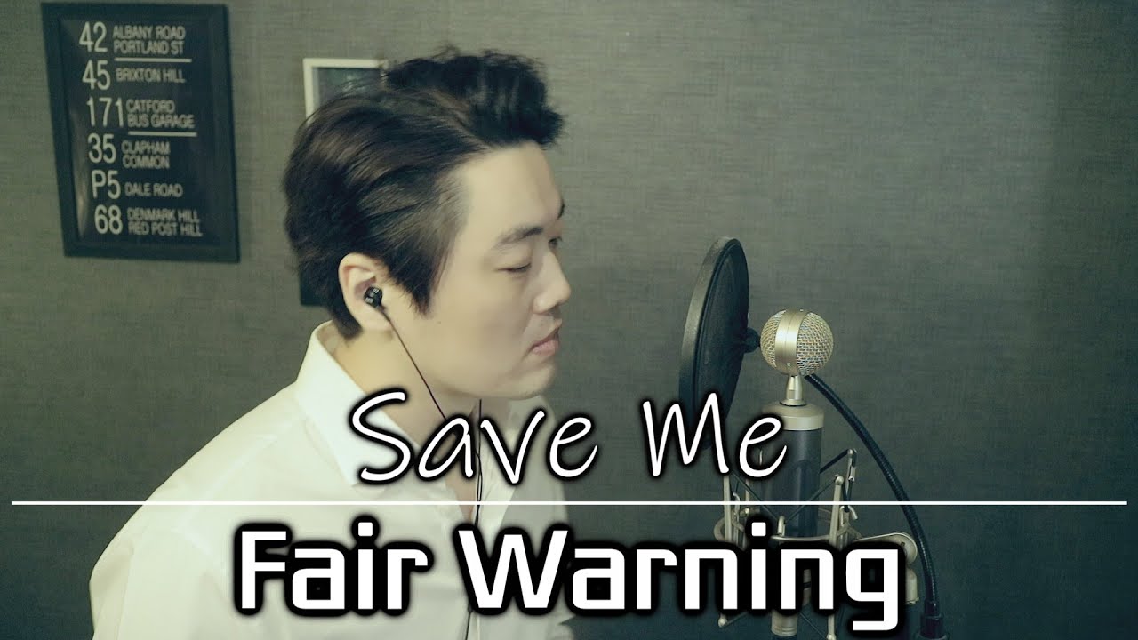 Fair Warning - Save Me (cover by Bsco)