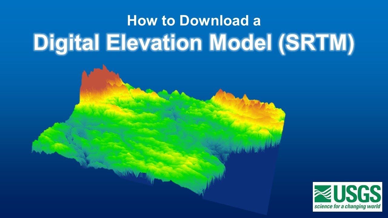 Downloading Digital Elevation Data (SRTM) from USGS EarthExplorer