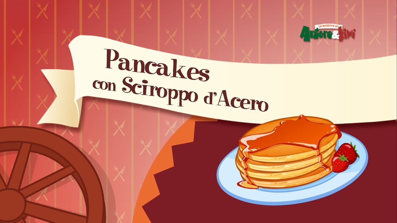 Le Ricette di Arturo&Kiwi - S3 E11- Pancakes con Sciroppo d'Acero