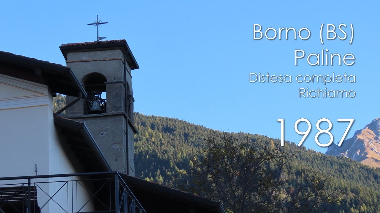 Le campane di Borno (BS) - fraz. Paline