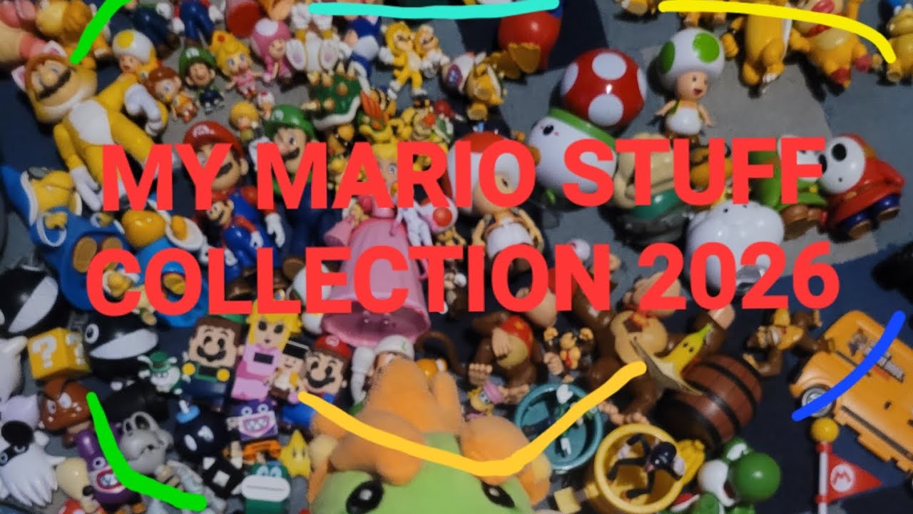 My Mario stuff collection 2026! (585 subscribers special) 
