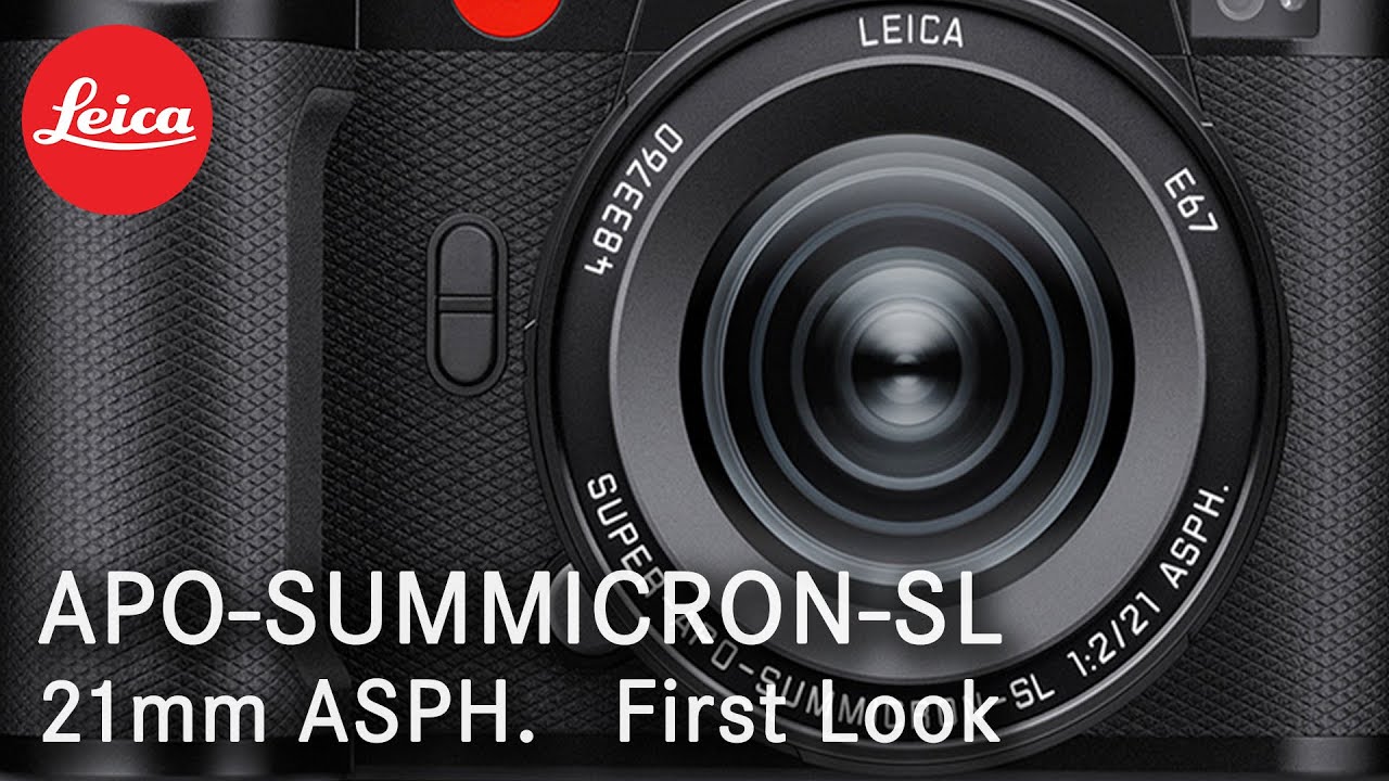 21mm APO-Summicron-SL ASPH.