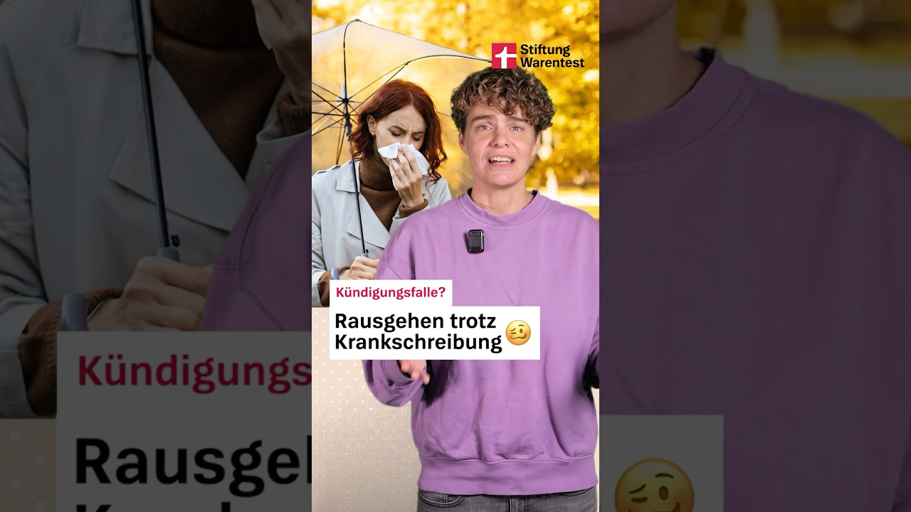 K&uuml;ndigungsfalle? Krank geschrieben & Rausgehen, Einkaufen, Urlaub? Das ist erlaubt bei  Krankmeldung