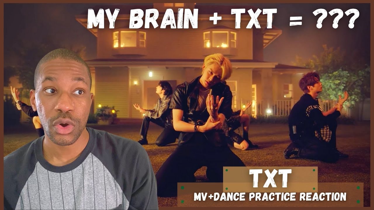 TXT 'Can't You See Me?' MV+Dance Practice REACTION | So Complex!