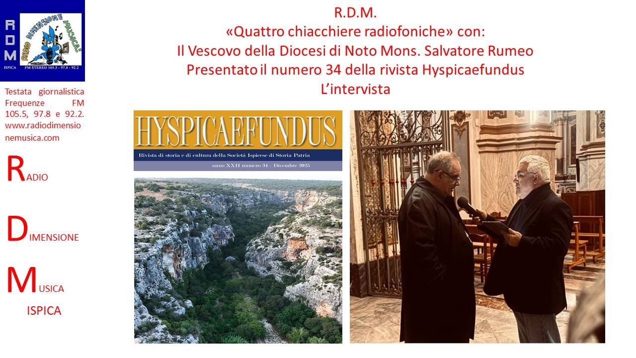 RDM -QUATTRO CHIACCHIERE CON MONS. SALVATORE RUMEO - PRESENTATO IL N 34 DELLA RIVISTA HYSPICAEFUNDUS