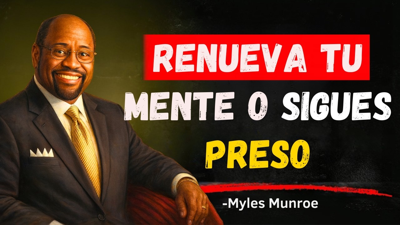 Romanos 12:2 — Este Verso Puede Destruir La Vida Que Te Estaba Destruyendo | Myles Munroe