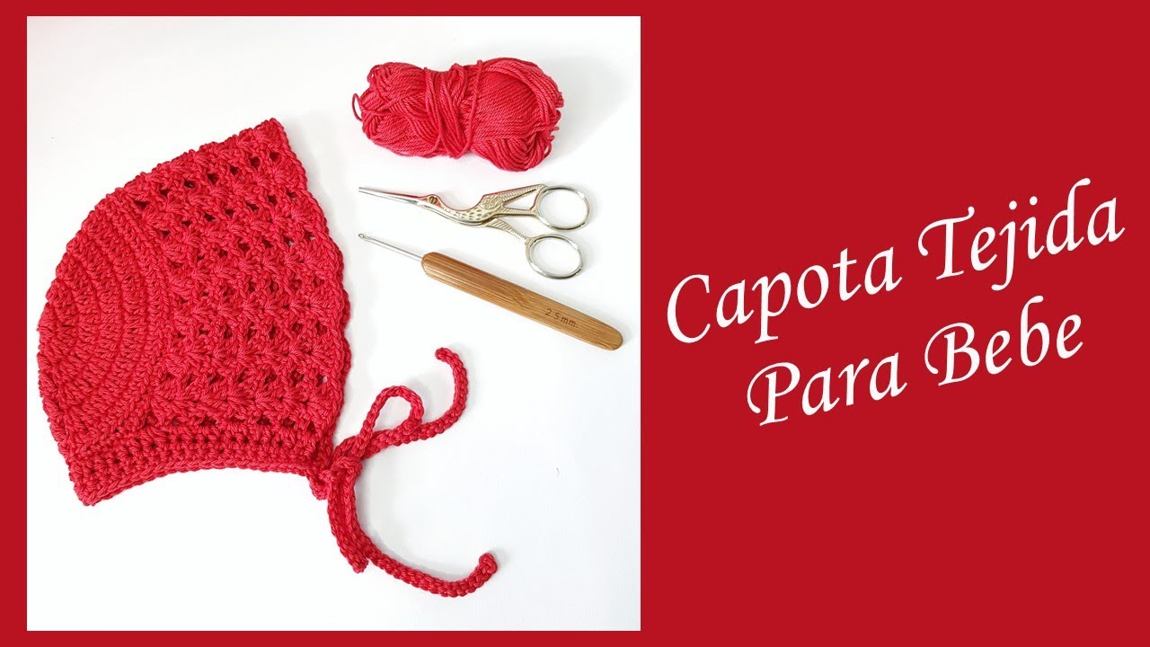 Como Hacer Un Capota Tejida a Crochet Para Bebe / Todas Las Tallas