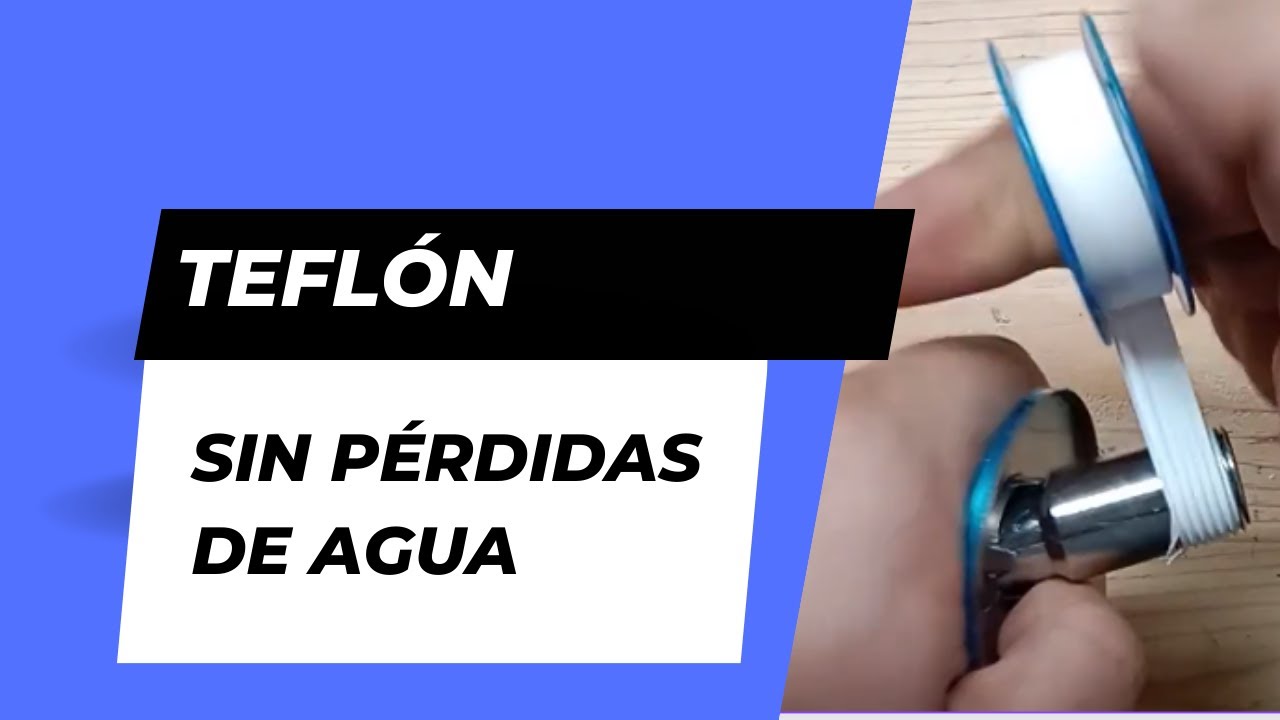 💦 Como poner tefl&oacute;n a una llave 💦 SIN fuga de agua