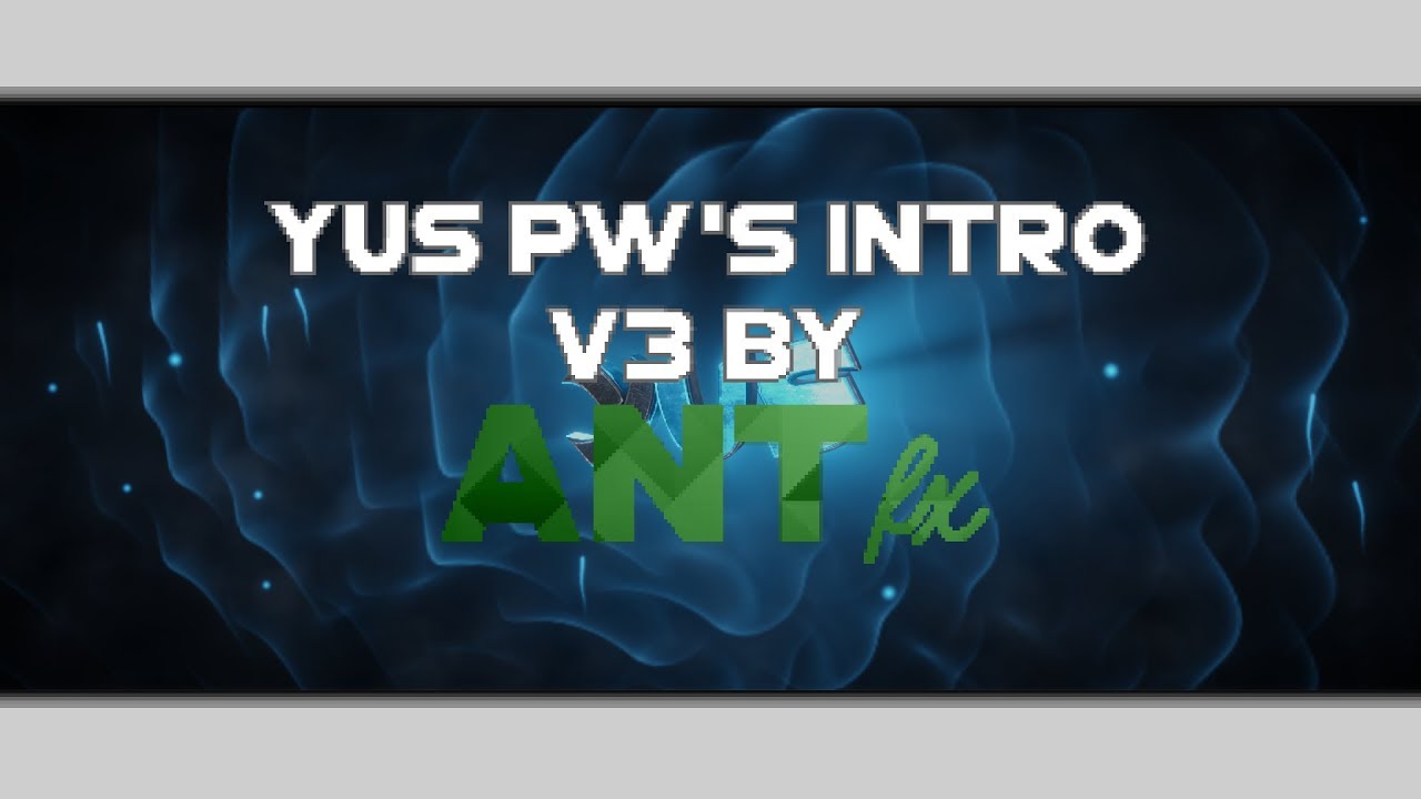 [#92] Yus Pw's Intro V3 by AntFX | ... | (Blender Only)