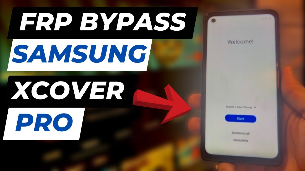 Samsung Xcover Pro Frp Bypass 2026