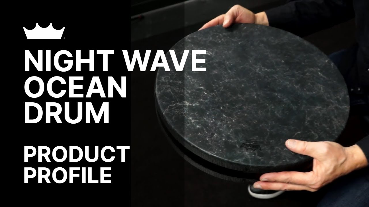 Night Waves Ocean Drum | Remo
