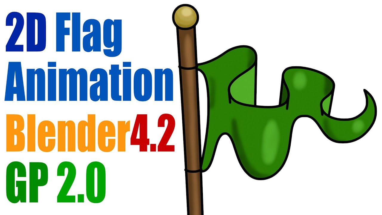 2D Frame per Frame Flag Animation Course with Blender Grease Pencil 2.0 in Blender 4.2 LTS
