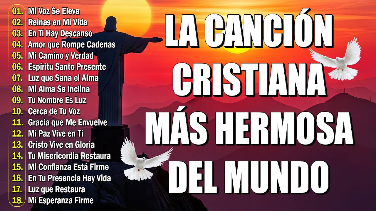 MÚSICA CRISTIANA 2026 - PODEROSAS ALABANZAS CRISTIANAS ADORACION - Levanto Mis Manos