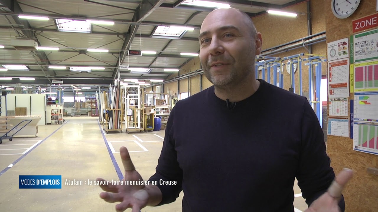Atulam : le savoir-faire menuisier en Creuse