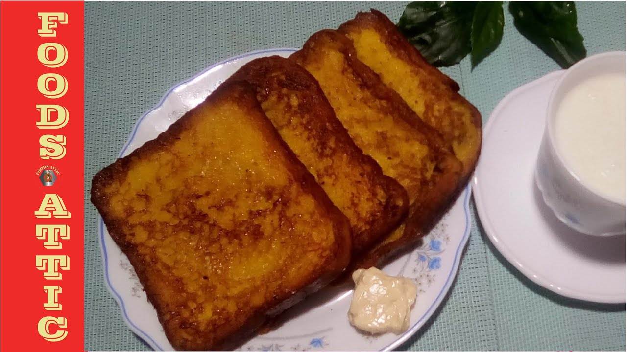 #BoycottFrance|  Toast  Recipe by Foods Attic |  #NoMoreBoringBreakFast | #EmbellishYourDine_In