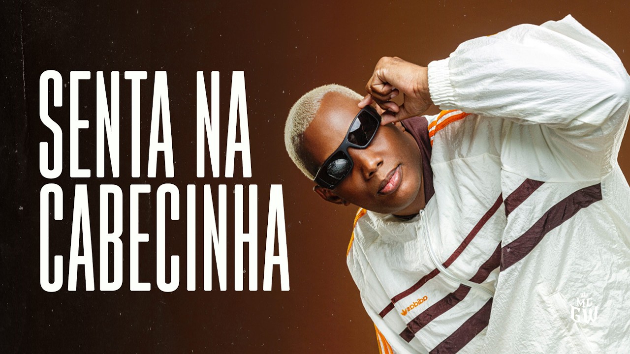 SENTA NA CABECINHA - MC GW, MC Vetezinho e DJ Osodrack