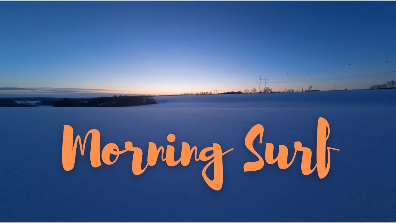 Morning Surf