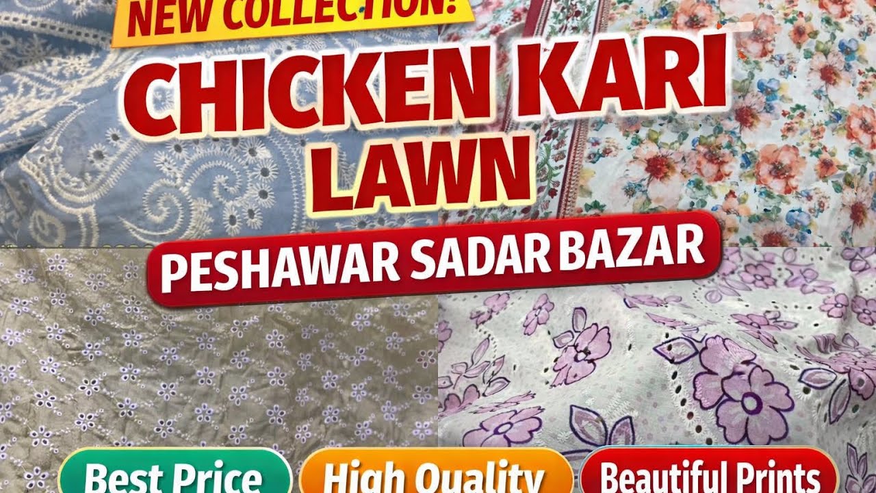 Chicken Kari Lawn New Arrival 🔥 | Peshawar Sadar Bazar Best Prices