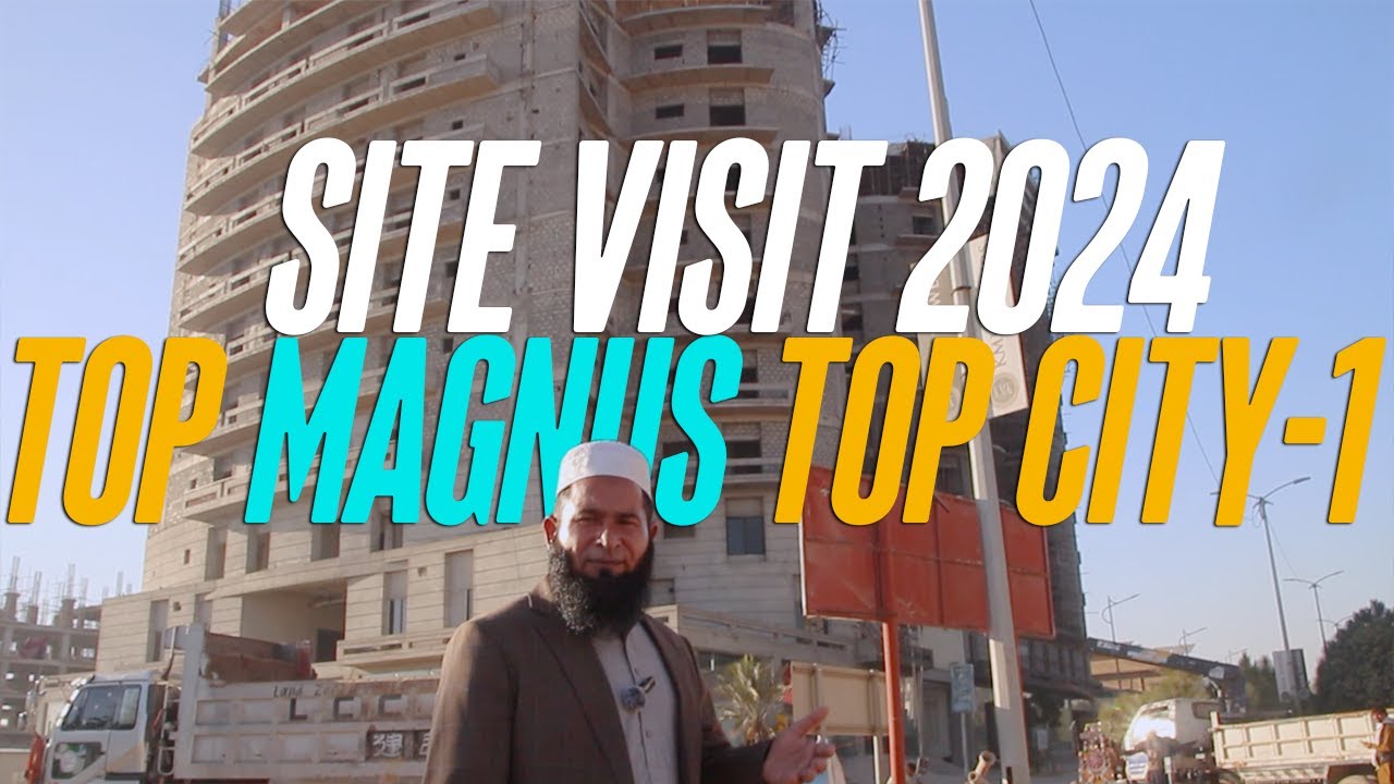 The Magnus Residence Top City-1 Islamabad || Latest Site Visit || Ready To Move Apartments & More