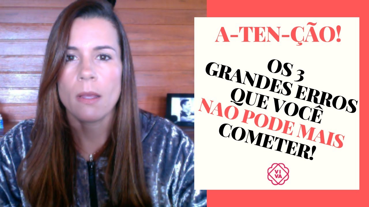 Os 3 grandes erros que você não pode cometer no seu relacionamento