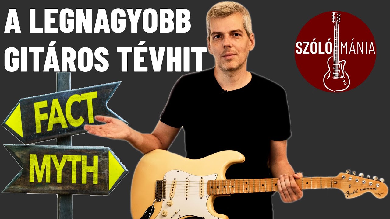 A legnagyobb gitáros tévhit - téged is érint? | Szólómánia S01E06