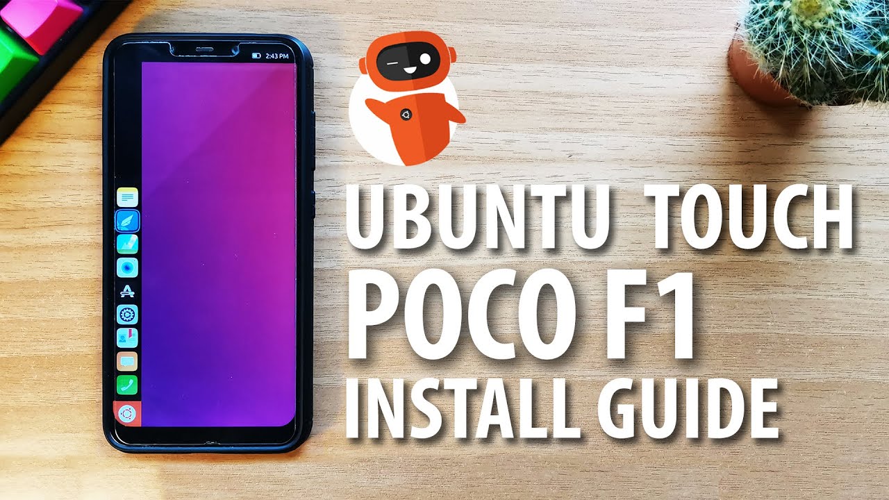 How to Install Ubuntu Touch on a Poco F1