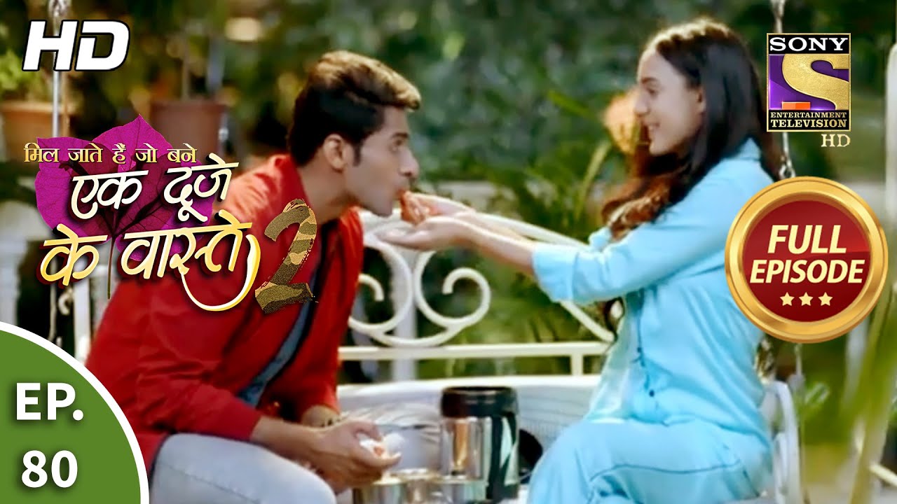 Ek Duje Ke Vaaste 2 - Ep 80 - Full Episode - 16th September, 2020