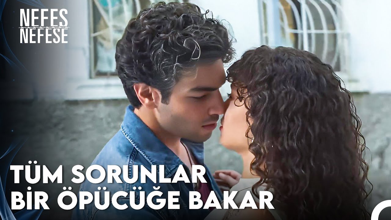 Aşkın Öpücüğü Karmaşık Sorunları Çözer - Nefes Nefese 8. Bölüm