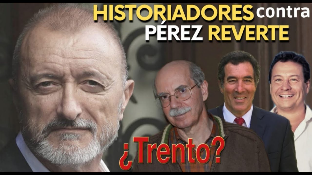 🇪🇸¿Se Equivocó ESPAÑA De Dios en Trento y la Invasión FRANCESA? | Historiadores Contra Pérez REVERTE