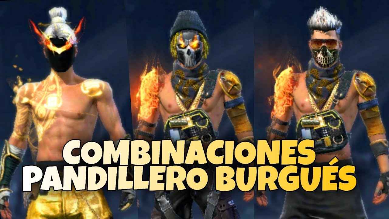 PANDILLERO BURGUÉS MEJORES COMBINACIONES//INCUBADORA DE PANDILLEROS//PANDILLERO DORADO// FREE FIRE🔥
