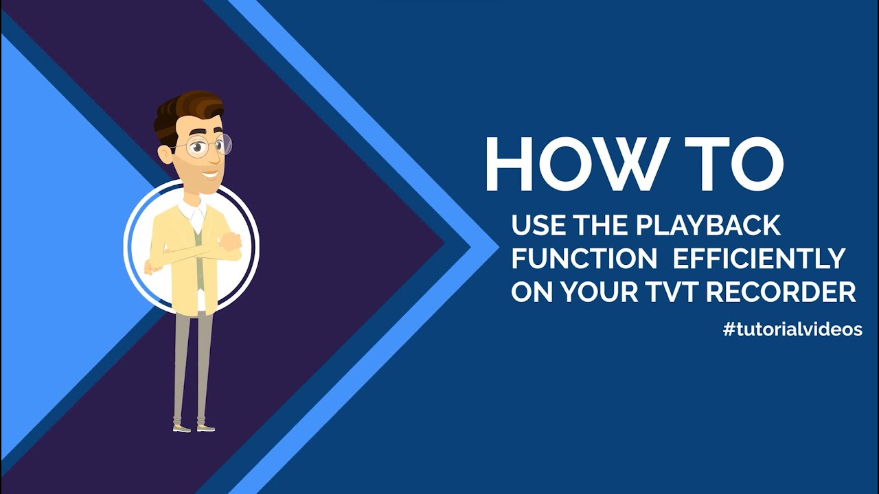 How To: Amend Playback Functionality on TVT recorder's