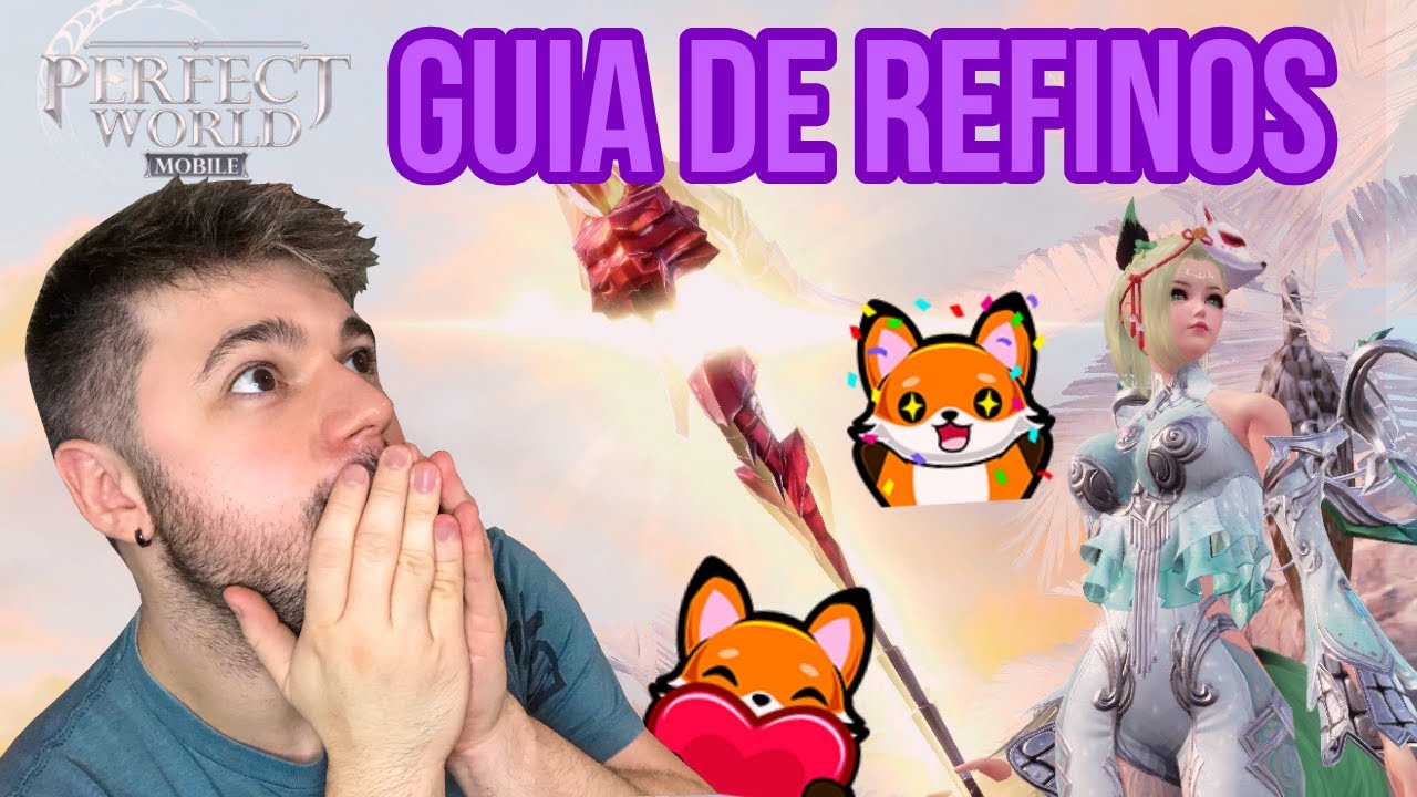 Guia de Refinos - Perfect World Mobile