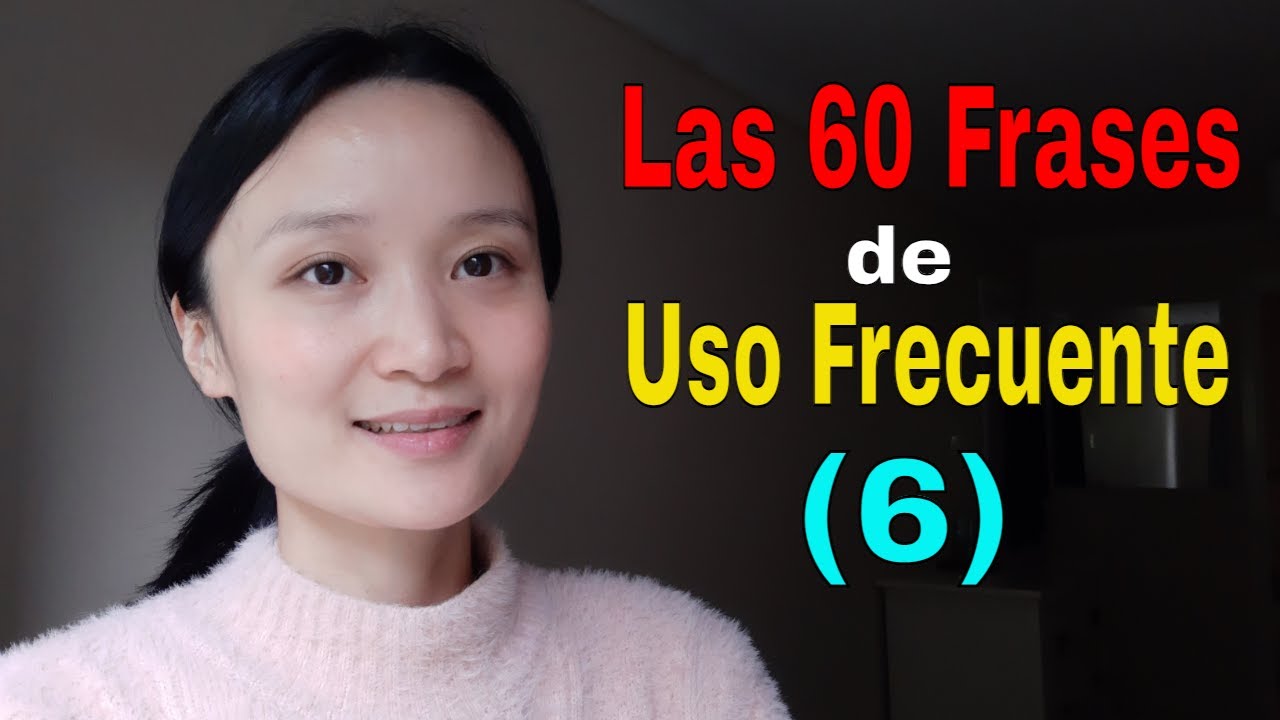 🙃Las 60 Frases de Uso Frecuente en chino (5)| Aprender chino, Curso de chino