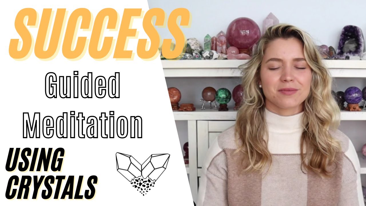 Success Guided Crystal Meditation from my book, The Ultimate Guide to Crystals