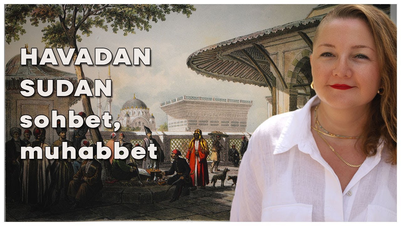 Havadan Sudan Sohbet