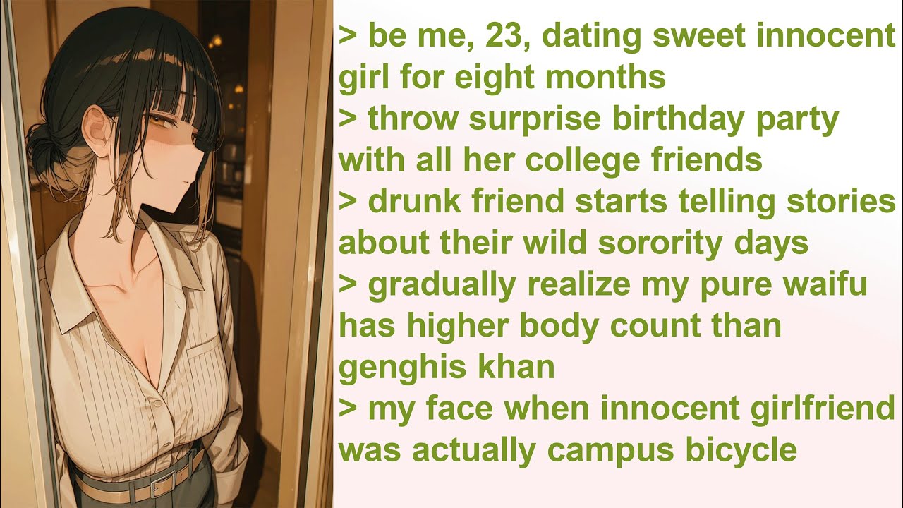 My Girlfriend's Body Count Revealed at Her Birthday Party | 4Chan Greentext Stories