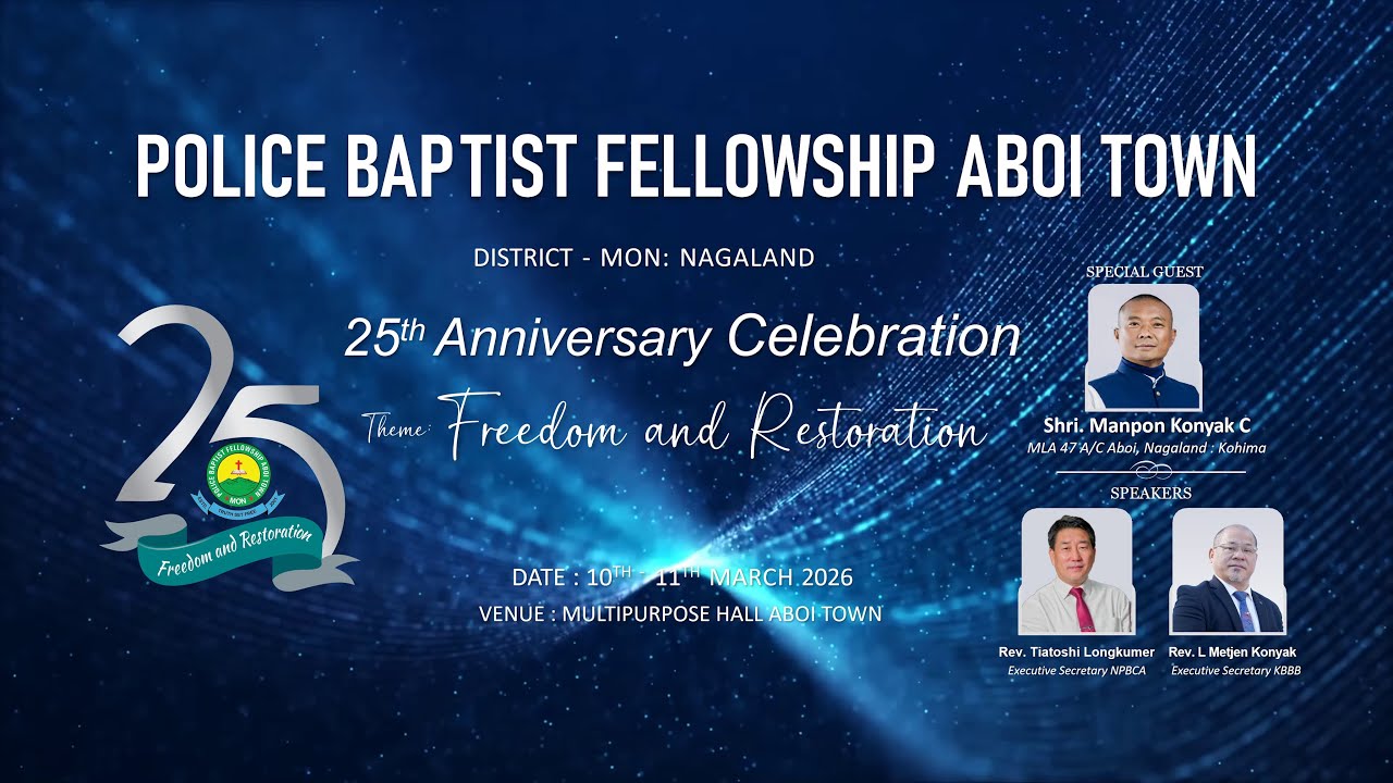 Police Baptist Fellowship Aboi Town | 25th Anniversary Celebration | 10th - 11th March 2026