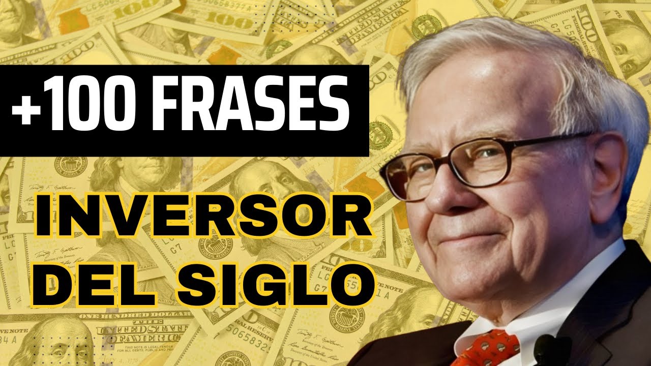 💰 +100 FRASES DE WARREN BUFFETT PARA SER BUEN INVERSOR