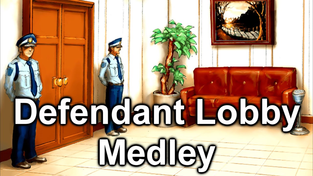 Ease of the Courtroom Lounge - Defendant Lobby Medley
