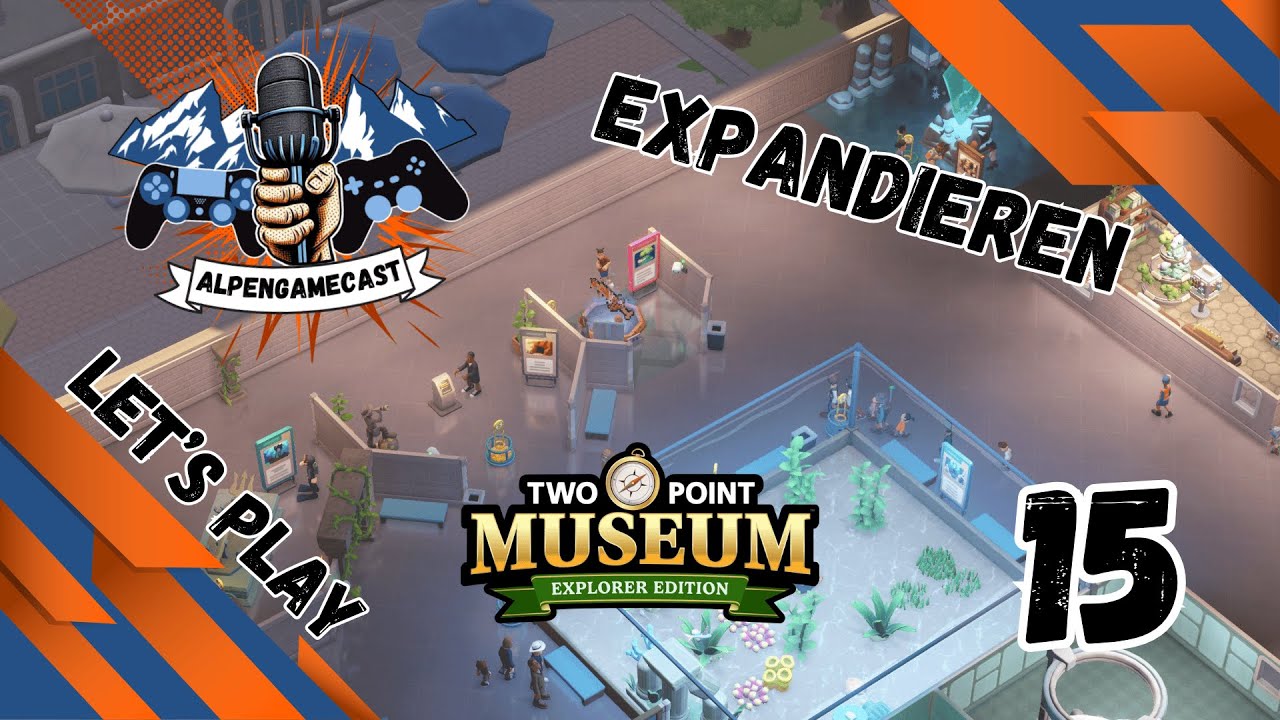 Expansion | Let's Play Shared Two Point Museum | 15