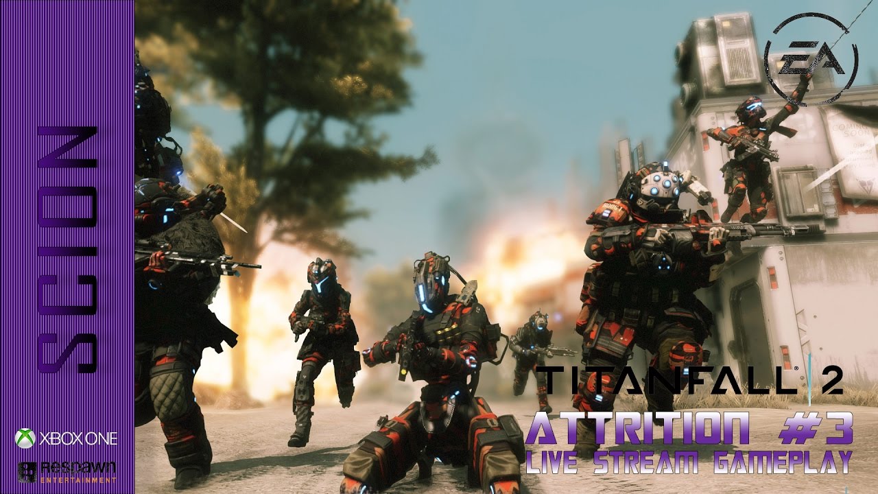 Titanfall 2  - Multiplayer Attrition Gameplay #3  [Xbox One - W/Commentary & Camera]