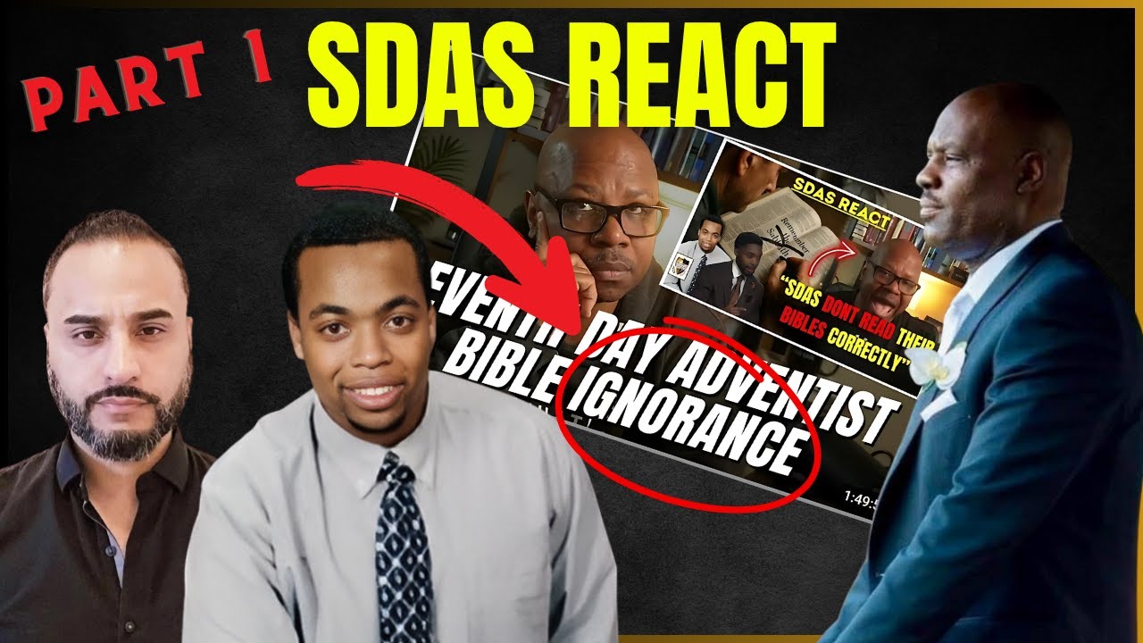 SDAS REACT TO: Seventh-day Adventist Bible Ignorance | Part 1 | Response to @smartchristians 
