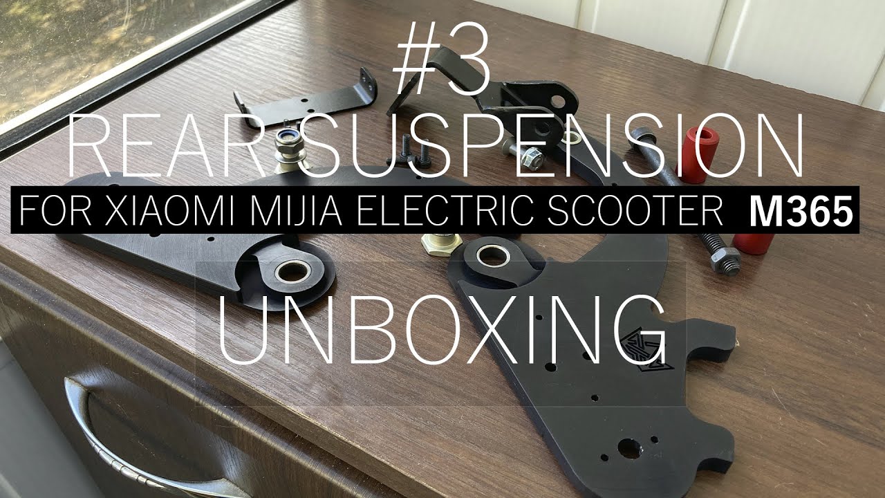 Rear Suspension For Xiaomi Mijia M365 Konyk 3# Unboxing and install