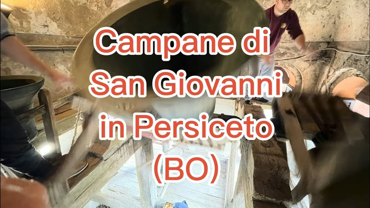 Campane della Collegiata di San Giovanni in Persiceto (BO)