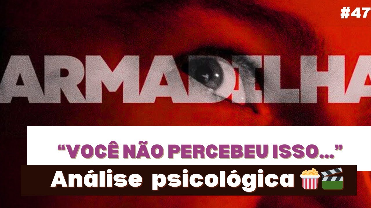 Filme Armadilha: A Mente de um Manipulador | Análise Psicológica