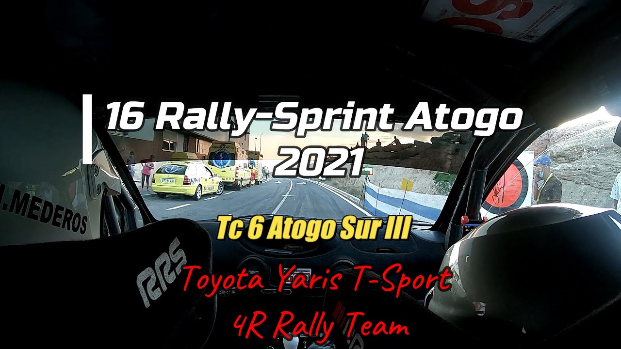 16 Rally Sprint Atogo 2021 - TC 6 Atogo Sur III - Héctor Mederos Miguel Reverón - Yaris T-Sport