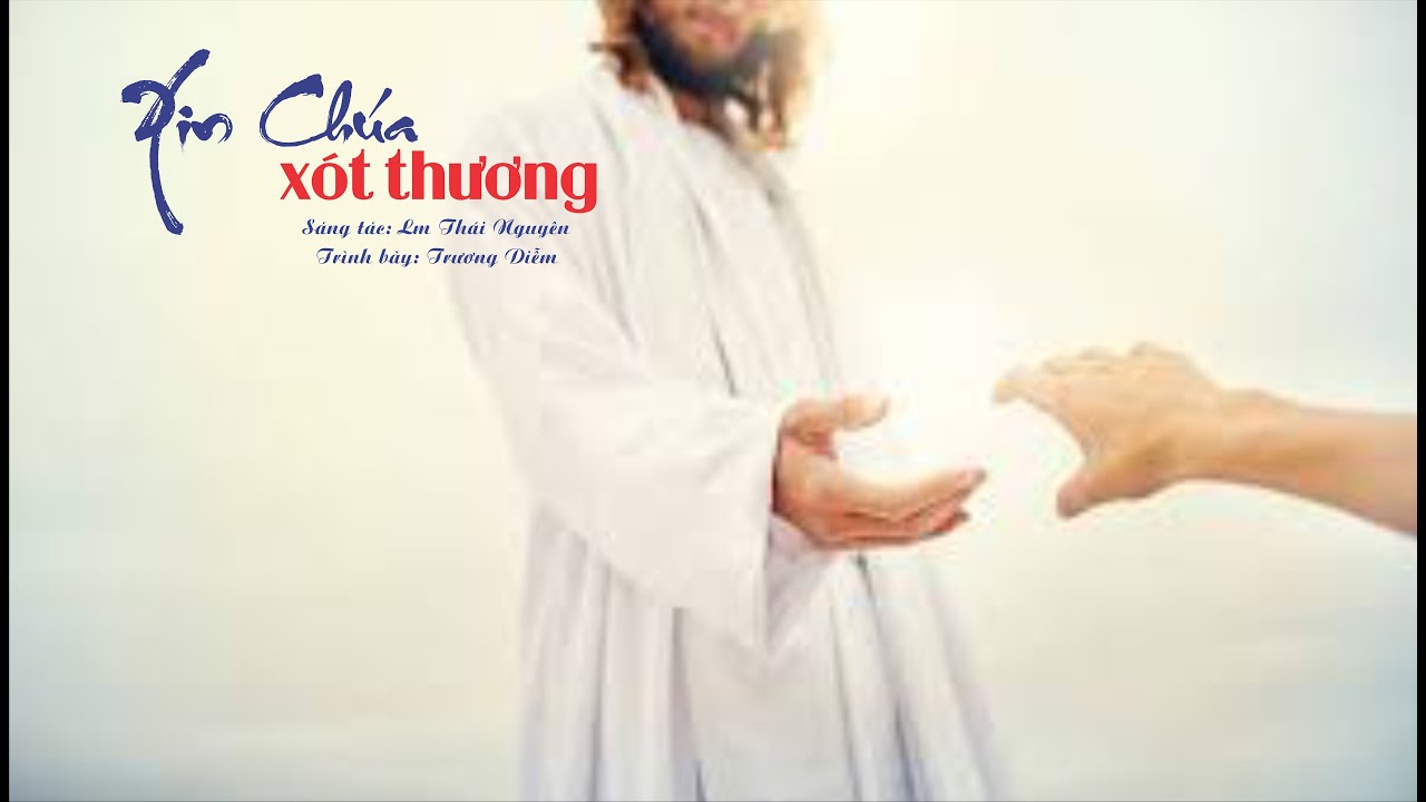 XIN CHÚA XÓT THƯƠNG - NHẬP LỄ - Lm Thái Nguyên