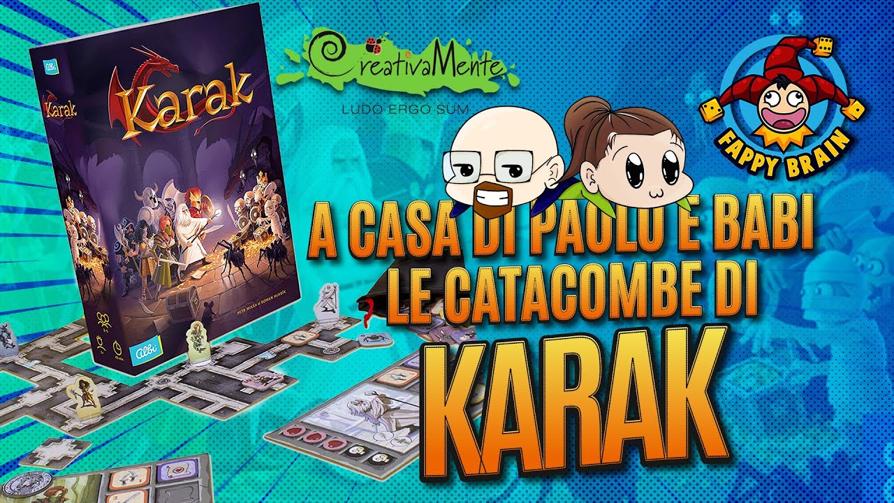 Le catacombe di KARAK - A Casa di Paolo e Babi