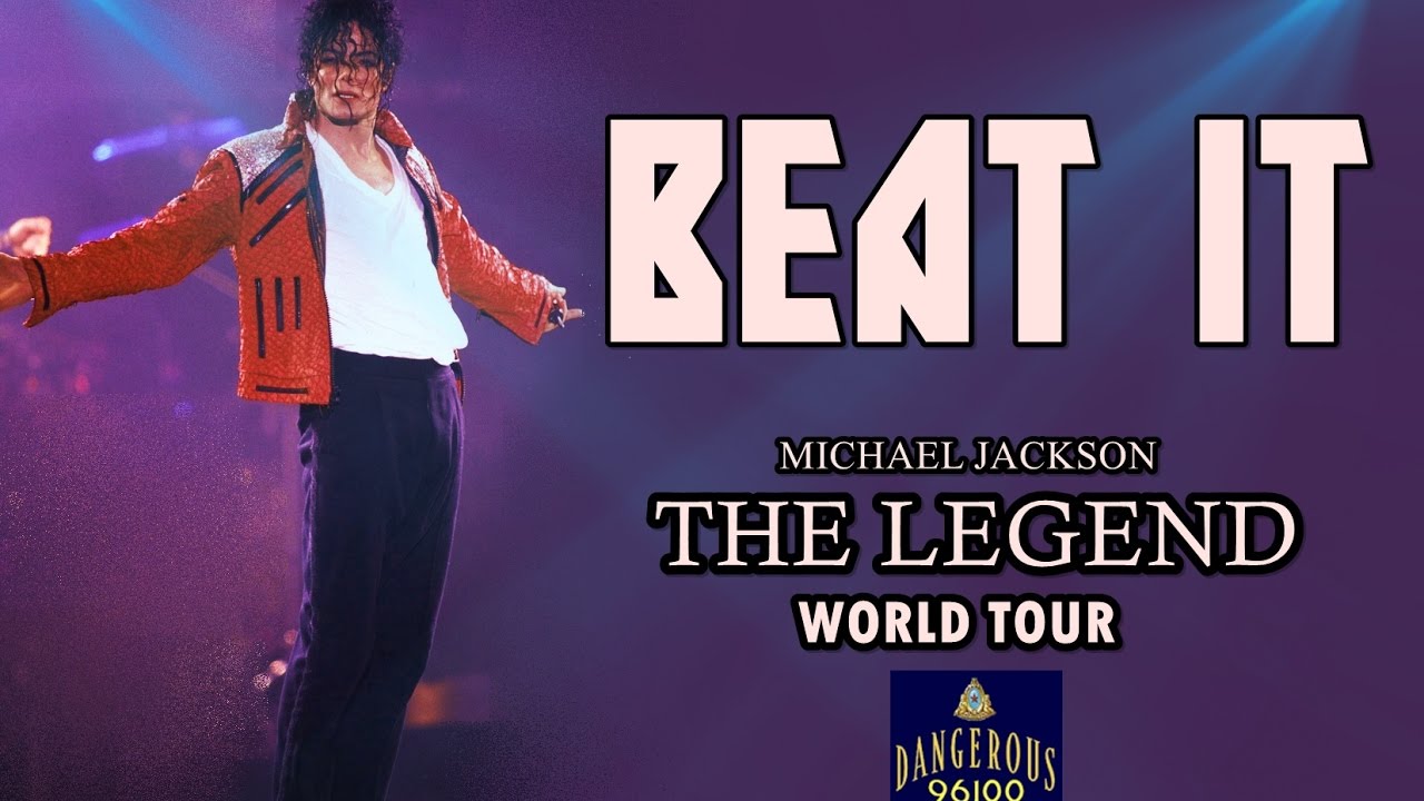 Michael Jackson - Beat It - The Legend World Tour [FANMADE]